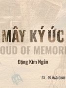 Triển lãm “Mây Ký Ức”