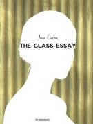 Một cánh cửa đi vào thế giới thơ Anne Carson