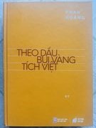 Lần “Theo dấu bụi vàng tích Việt” của Phan Hoàng